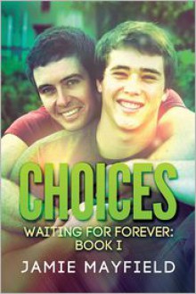 Choices - Jamie Mayfield