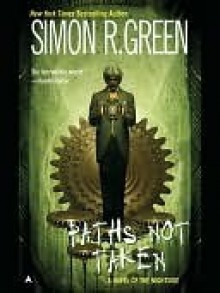 Paths Not Taken - Simon R. Green