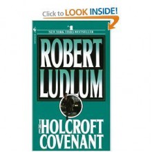 The Holcroft Covenant - Robert Ludlum