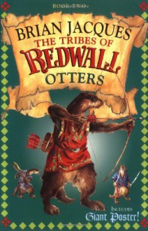 Tribes Of Redwall: Otters - Brian Jacques, Jonathan Walker