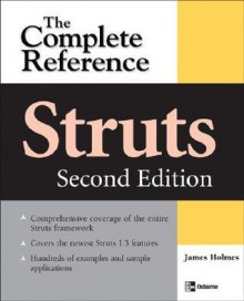 Struts: The Complete Reference, 2nd Edition - James Holmes