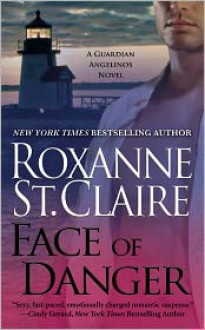 Face of Danger - Roxanne St. Claire