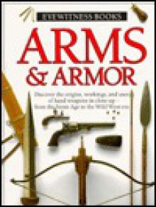 Arms and Armor - Michele Byam, Dave King