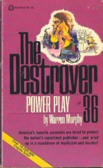 Power Play (The Destroyer, #36) - Warren Murphy, Richard Ben Sapir