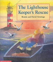 The Lighthouse Keeper's Rescue - Ronda Armitage, David Armitage