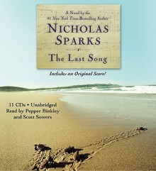 The Last Song [With Headphones] (Audio) - Nicholas Sparks, Scott Sowers, Pepper Binkley