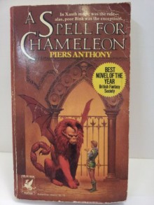 A Spell For Chameleon - Piers Anthony