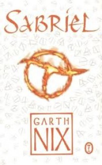 Sabriel - Garth Nix