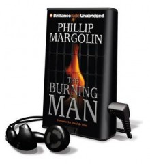 The Burning Man - Phillip Margolin, David de Vries