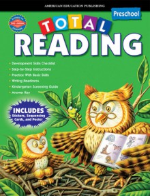 Total Reading, Grade Preschool - School Specialty Publishing, Vincent Douglas, American Education Publishing