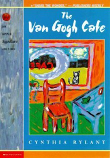 The Van Gogh Cafe (Apple Signature Edition) - Cynthia Rylant