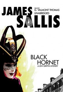 Black Hornet - James Sallis, G. Valmont Thomas