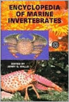 Encyclopedia of Marine Inverte - Jerry G. Walls, Bea Gagliano