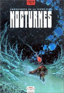 Nocturnes: Chroniques De La Terre Fixe - Caza