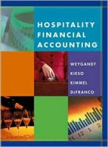 Hospitality Financial Accounting - Jerry J. Weygandt, Paul D. Kimmel, Donald E. Kieso