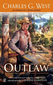 Outlaw - Charles G. West