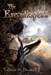 The Executioness - Tobias S. Buckell, J.K. Drummond