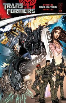 Transformers Official Movie Adaptation Issue #2 - Roberto Orci, John Rogers, Alex Kurtzman