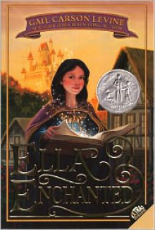 Ella Enchanted - Gail Carson Levine