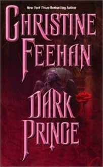 Dark Prince - Christine Feehan