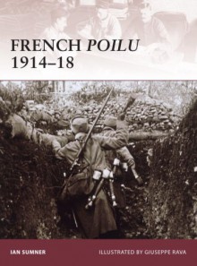 French Poilu 1914-18 - Ian Sumner