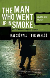 The Man Who Went Up in Smoke (Vintage Crime/Black Lizard) - Maj Sjöwall;Per Wahlöö