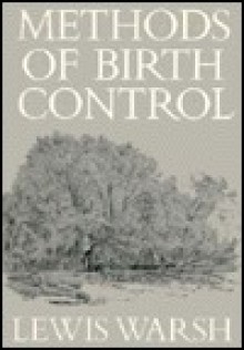 Methods Of Birth Control - Lewis Warsh