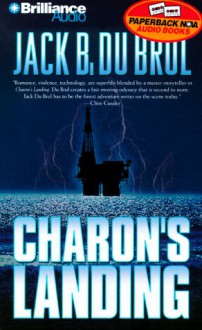 Charon's Landing (Audio) - Jack Du Brul, J. Charles