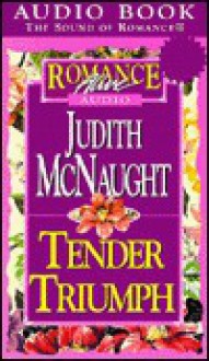 Tender Triumph - Judith McNaught