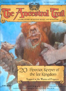 The Ancestral Trail #20: Spector, Keeper of the Ice Kingdom - Frank Graves, Julek Heller