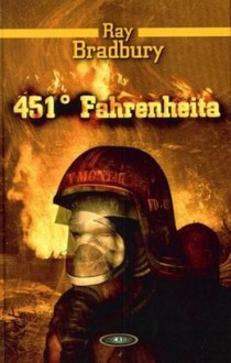 451° Fahrenheita - Ray Bradbury