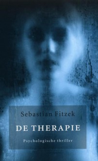 De Therapie - Sebastian Fitzek