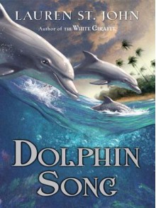 Dolphin Song - St John Lauren