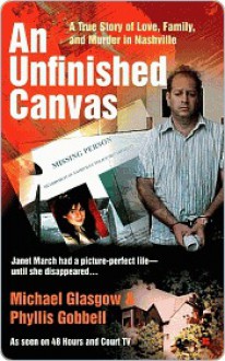 An Unfinished Canvas - Michael Glasgow, Phyllis Gobbell