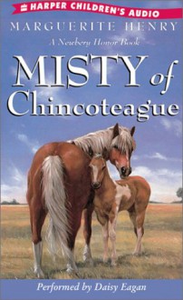 Misty of Chincoteague (Audio) - Marguerite Henry, Daisy Eagan