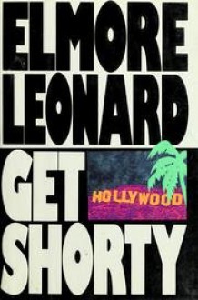 Get Shorty - Elmore Leonard