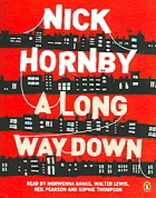 A Long Way Down - Nick Hornby