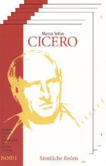 Samtliche Reden: 7 Bande Im Schmuckschuber - Cicero, Manfred Fuhrmann