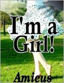 I'm a Girl! - Amicus