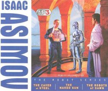 The Robot Series MP3 Boxed Set - Isaac Asimov, William Dufris