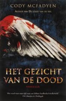 Het gezicht van de dood (Smoky Barret, #2) - Cody McFadyen, Valérie Janssen