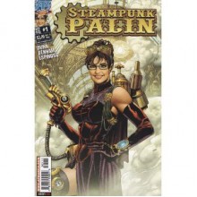 Steampunk Palin - Jim Felker, Ben Dunn, Brian Denham, Fred Perry