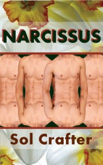 Narcissus - Sol Crafter, Harper Kingsley