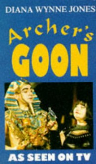 Archer's Goon - Diana Wynne Jones