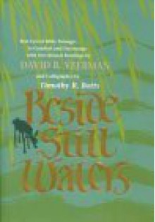 Beside Still Waters - David R. Veerman, Timothy R. Botts