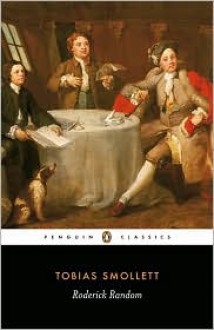 The Adventures of Roderick Random - Tobias Smollett, David Blewett