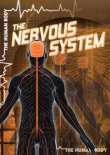 The Nervous System - Heather Moore Niver