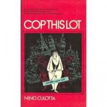 Cop This Lot - Nino Culotta, John O'Grady