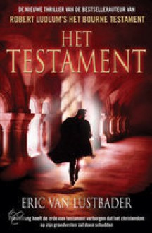 Het Testament - Eric Van Lustbader, Jacques Meerman