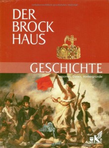 Der Brockhaus Geschichte - Norbert Wolf